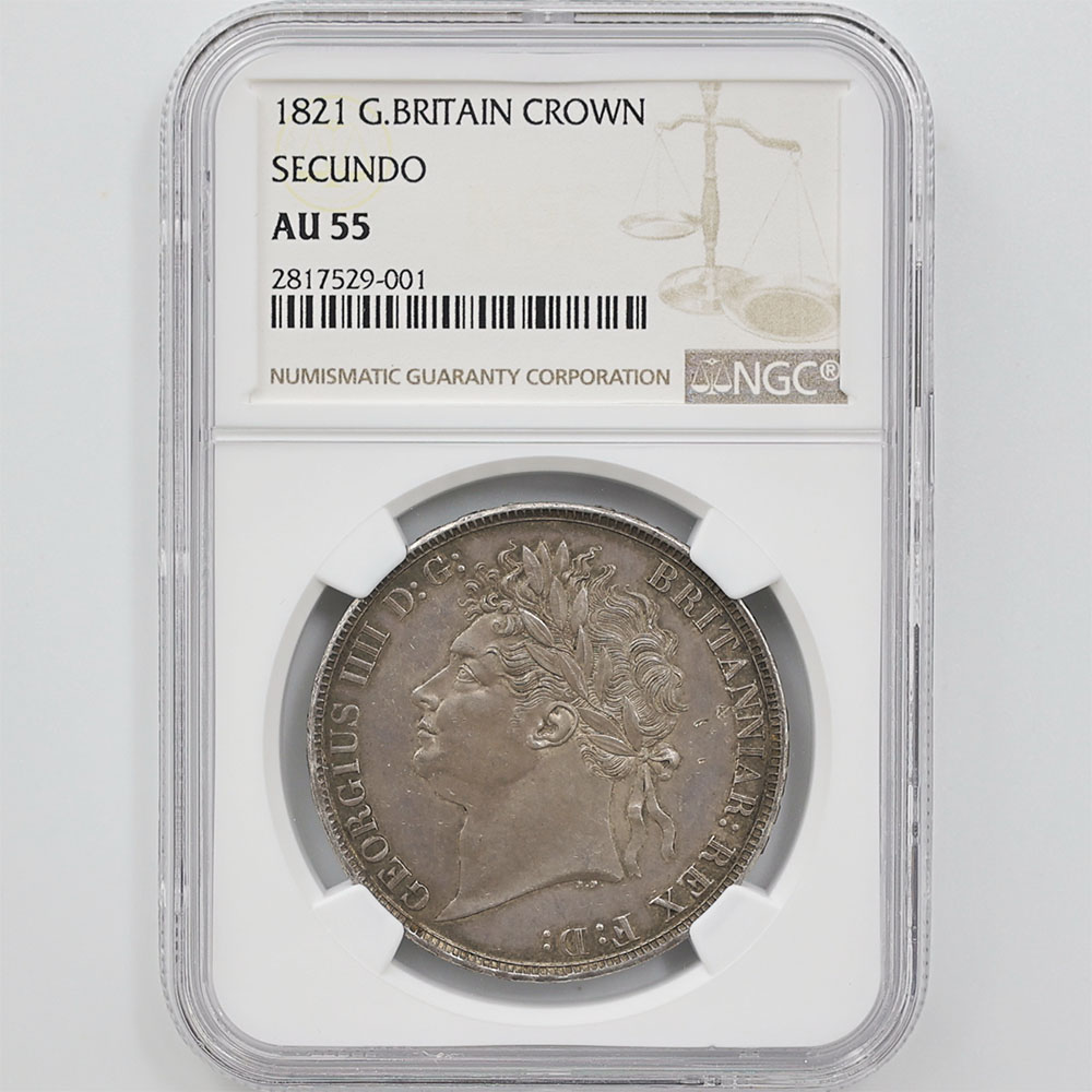 1821 Great Britain George IV 1 Crown 28.28 Grams Silver Coin NGC AU 55 Secundo on Edge