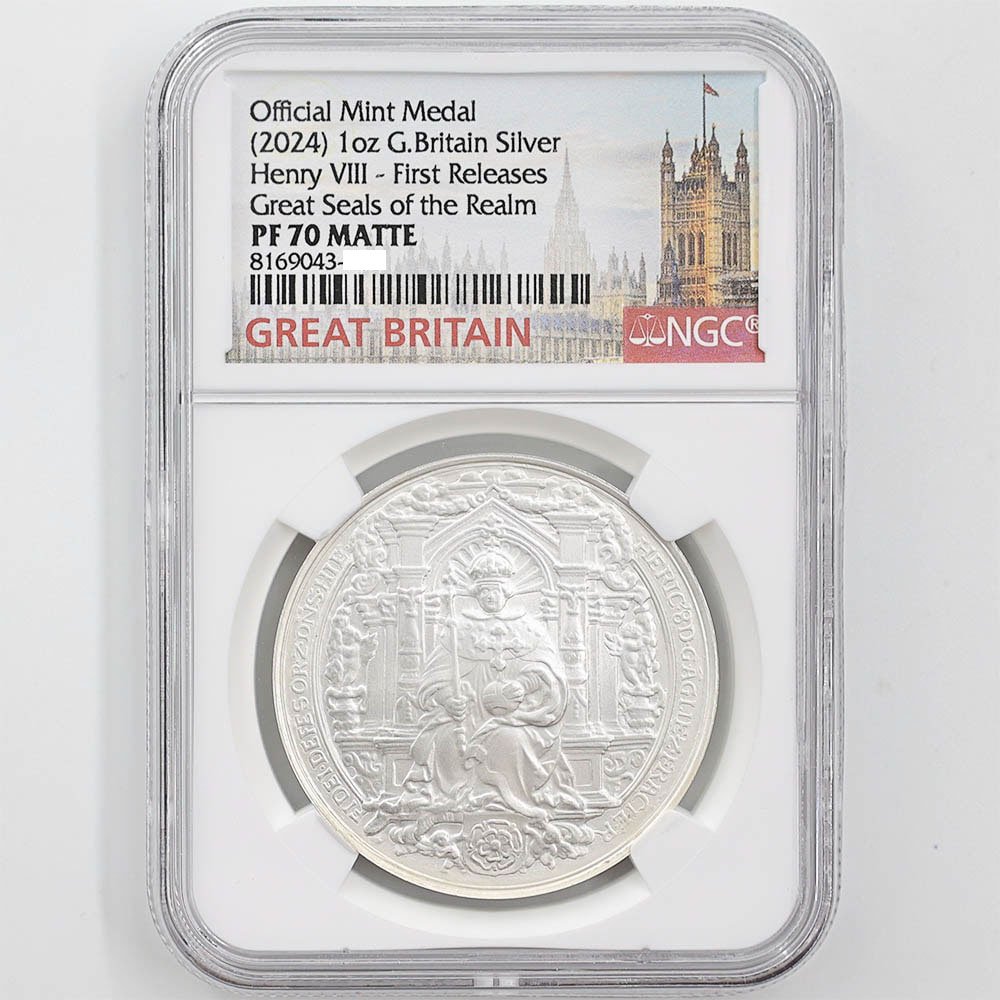 2024 Great Britain Great Seal of the Realm King Henry Ⅷ 1oz Silver Proof Medal NGC PF 70 MATTE First Releases