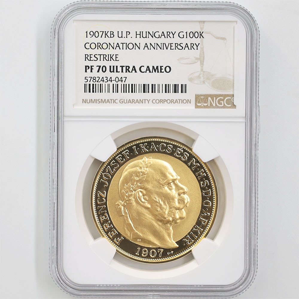 1907 Hungary 40th Anniversary of the Coronation of Franz Joseph I 100 Corona 33.88 Grams Restrike Gold Proof Coin NGC PF 70 UC