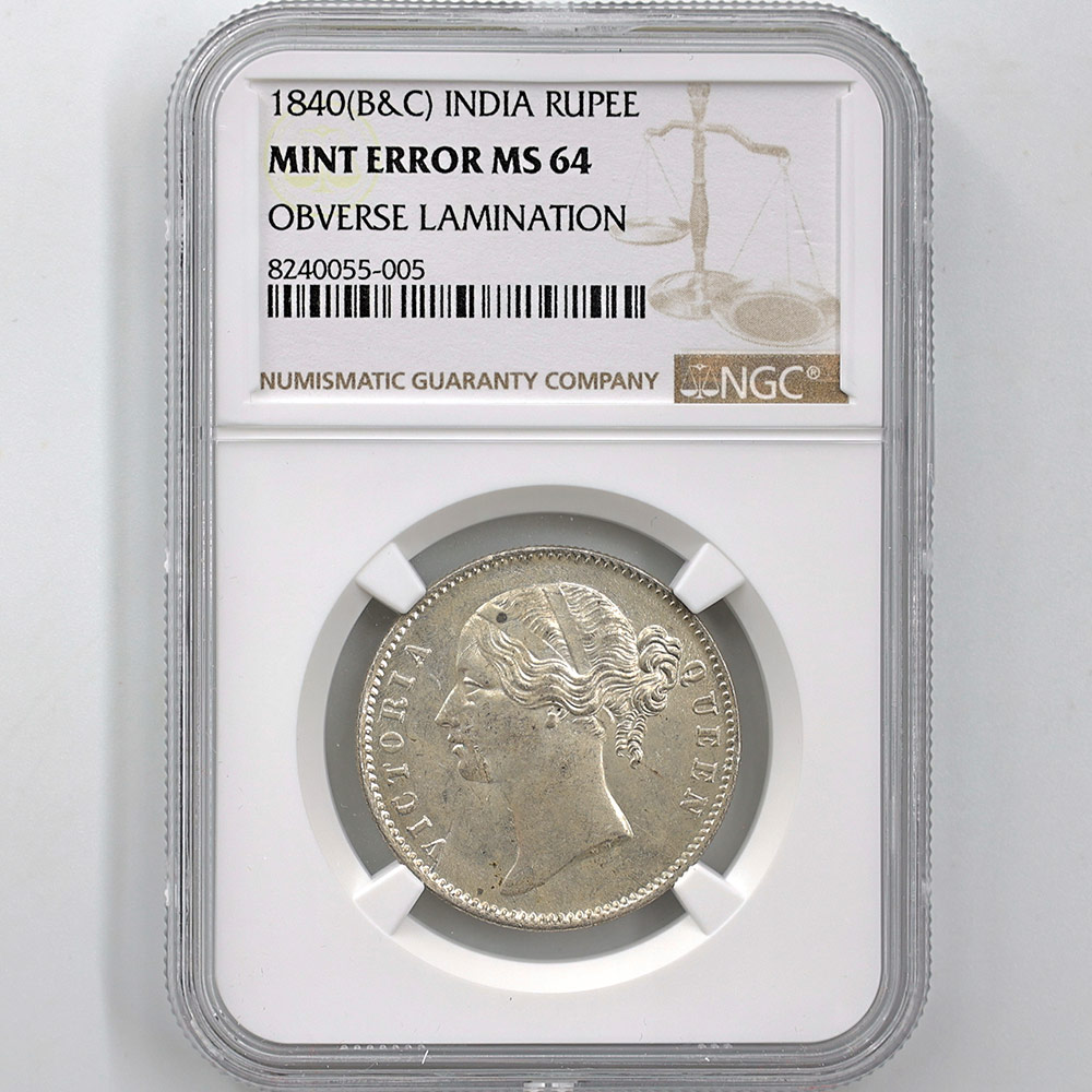 1840 (B&C) India Queen Victoria 1 Rupee 11.66 Grams Silver Coin NGC Mint Error MS 64 Obverse Lamination